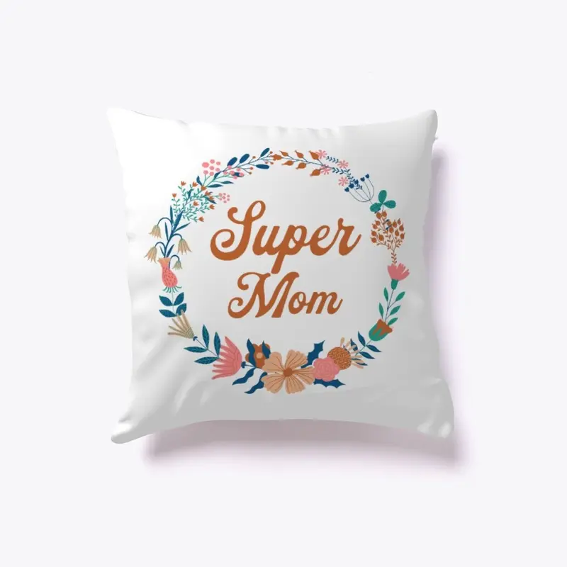 Mother's Day Super Mom