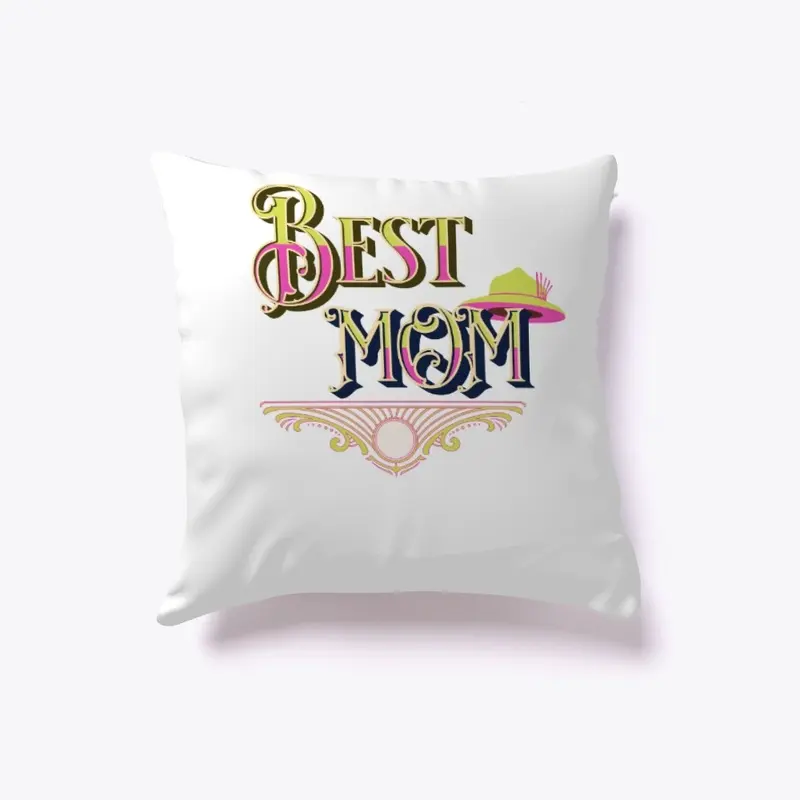 Mother's Day Best Mom